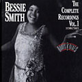 The complete Recordings vol.1: Bessie Smith, Bessie Smith