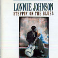 Steppin' on the Blues, Lonnie Johnson