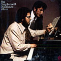 The Tony Bennett / Bill Evans album, Tony Bennett , Bill Evans