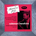 Classics in Jazz: Coleman Hawkins, Coleman Hawkins