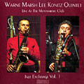 Live at the Montmartre Club, Vol. 1, Lee Konitz , Warne Marsh