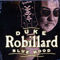Blue mood, Duke Robillard