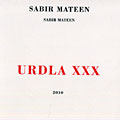 Urdla XXX, Sabir Mateen