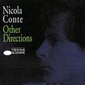Other directions, Nicola Conte