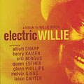 Electric Willie: A tribute to Willie Dixon, Queen Esther , Melvin Gibbs , Henry Kaiser , Eric Mingus , Elliott Sharp