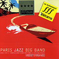 Mediterrneo,  Paris Jazz Big Band