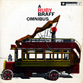 A Ruby Braff omnibus, Ruby Braff