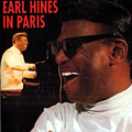 Earl Hines in Paris, Earl Hines