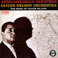 Afro/American Sketches, Oliver Nelson