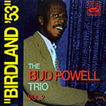 Birdland '53 Vol. 2, Bud Powell