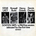 School Days, Steve Lacy
