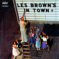 Les Brown's in town!, Les Brown