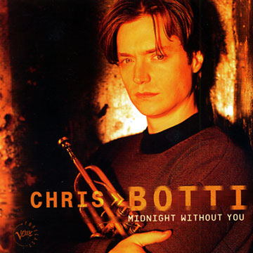 midnight without you,Chris Botti