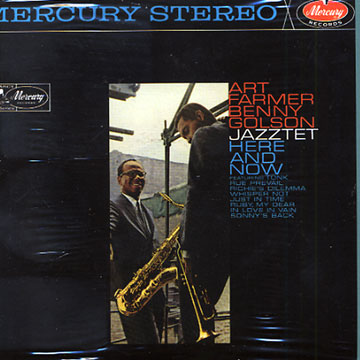 Here and now,Art Farmer , Benny Golson