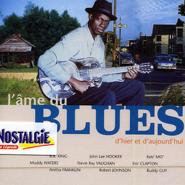 L'âme Du Blues D'hier Et D'aujourd'hui - Buddy Guy, John Lee Hooker, B ...