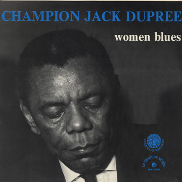 Women Blues,Champion Jack Dupree