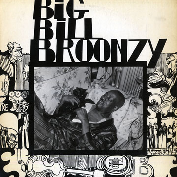 Big Bill Broonzy,Big Bill Broonzy