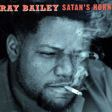 satan's horn,Ray Bailey