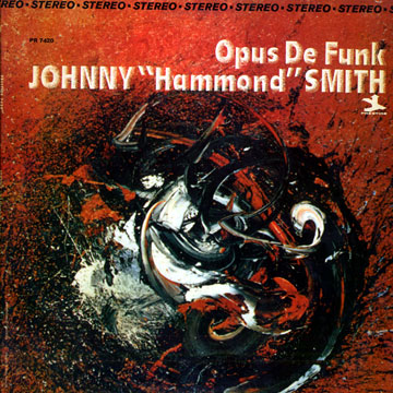 Opus de Funk,Johnny 'hammond' Smith