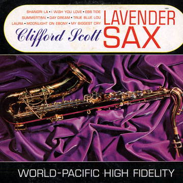 Lavender sax,Clifford Scott