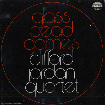 Glass bead games,Clifford Jordan