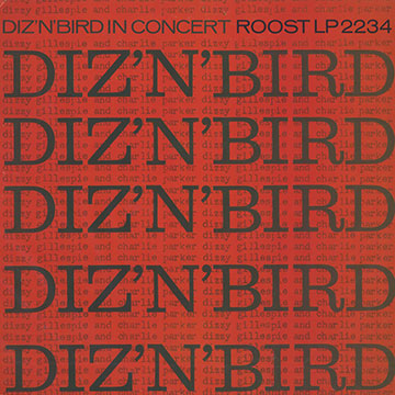 Diz'n'Bird In Concert,Dizzy Gillespie , Charlie Parker