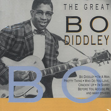 the great Bo Diddley,Bo Diddley