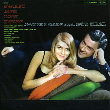 Sweet and low down,Jackie Cain , Roy Kral