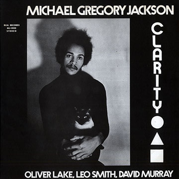 Clarity,Michael Gregory Jackson