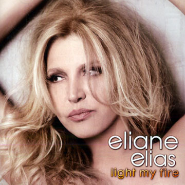 Light my fire,Eliane Elias