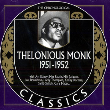 Thelonious Monk 1951-1952,Thelonious Monk