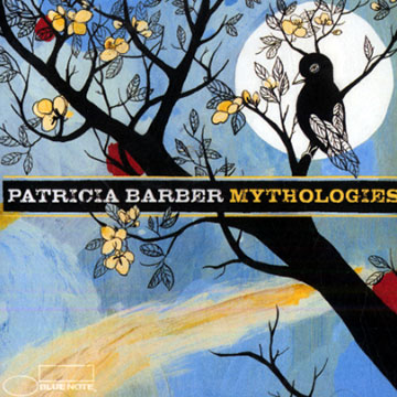 Mythologies,Patricia Barber