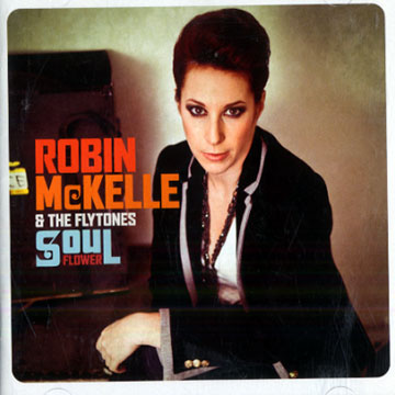Soul Flower,Robin McKelle