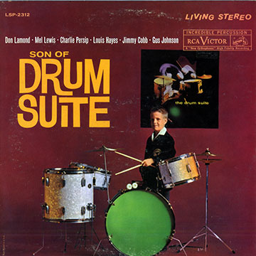 Son of drum suite,Jimmy Cobb , Louis Hayes , Gus Johnson , Don Lamond , Mel Lewis , Charlie Persip