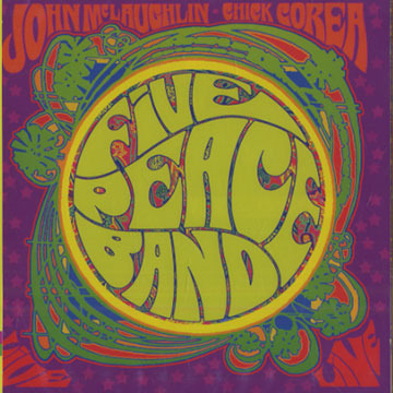 Five Peace Band,Chick Corea , John McLaughlin