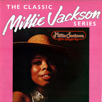 Still caught up,Millie Jackson