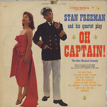 Oh Captain!,Stan Freeman