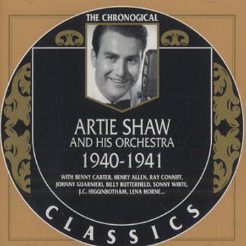 Artie Shaw and his Orchestra 1940-1941,Artie Shaw