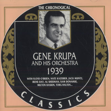 Gene Krupa and his orchestra 1939,Gene Krupa