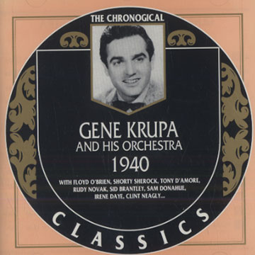 Gene Krupa and his orchestra 1940,Gene Krupa
