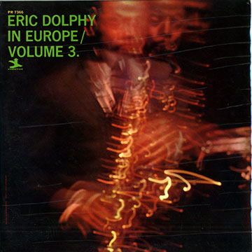 Eric Dolphy in Europe, Vol.3,Eric Dolphy