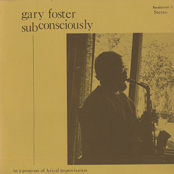 Subconsciously,Gary Foster
