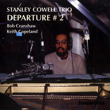 Departure # 2,Stanley Cowell
