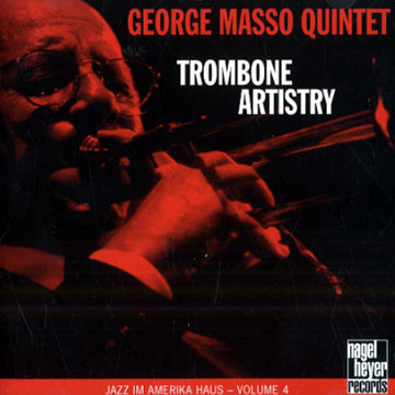 Trombone artistry,George Masso