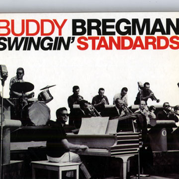 Swingin' standards,Buddy Bregman