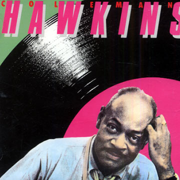 The tenor genius,Coleman Hawkins