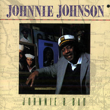 Johnnie B. Bad,Johnnie Johnson