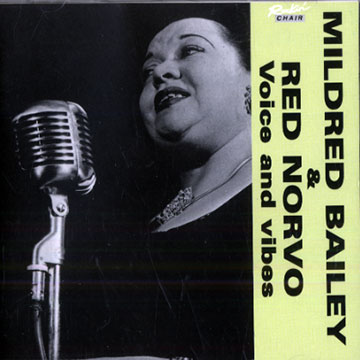 Voice and vibes,Mildred Bailey , Red Norvo