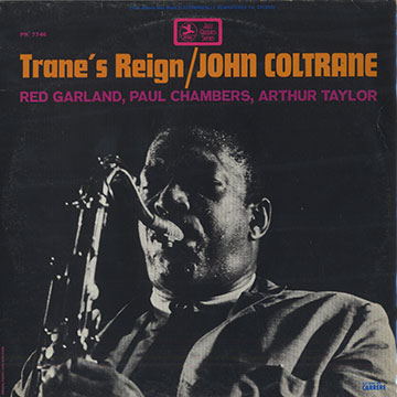 Trane's reign,John Coltrane