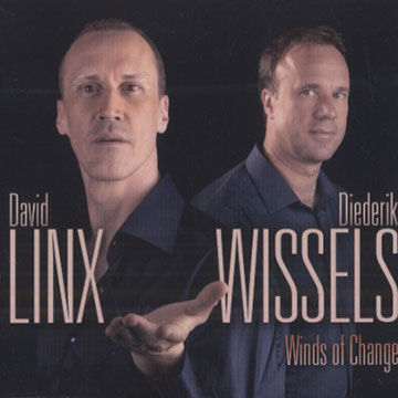 Winds of change,David Linx , Diederick Wissels